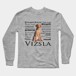 Vizsla Traits Long Sleeve T-Shirt